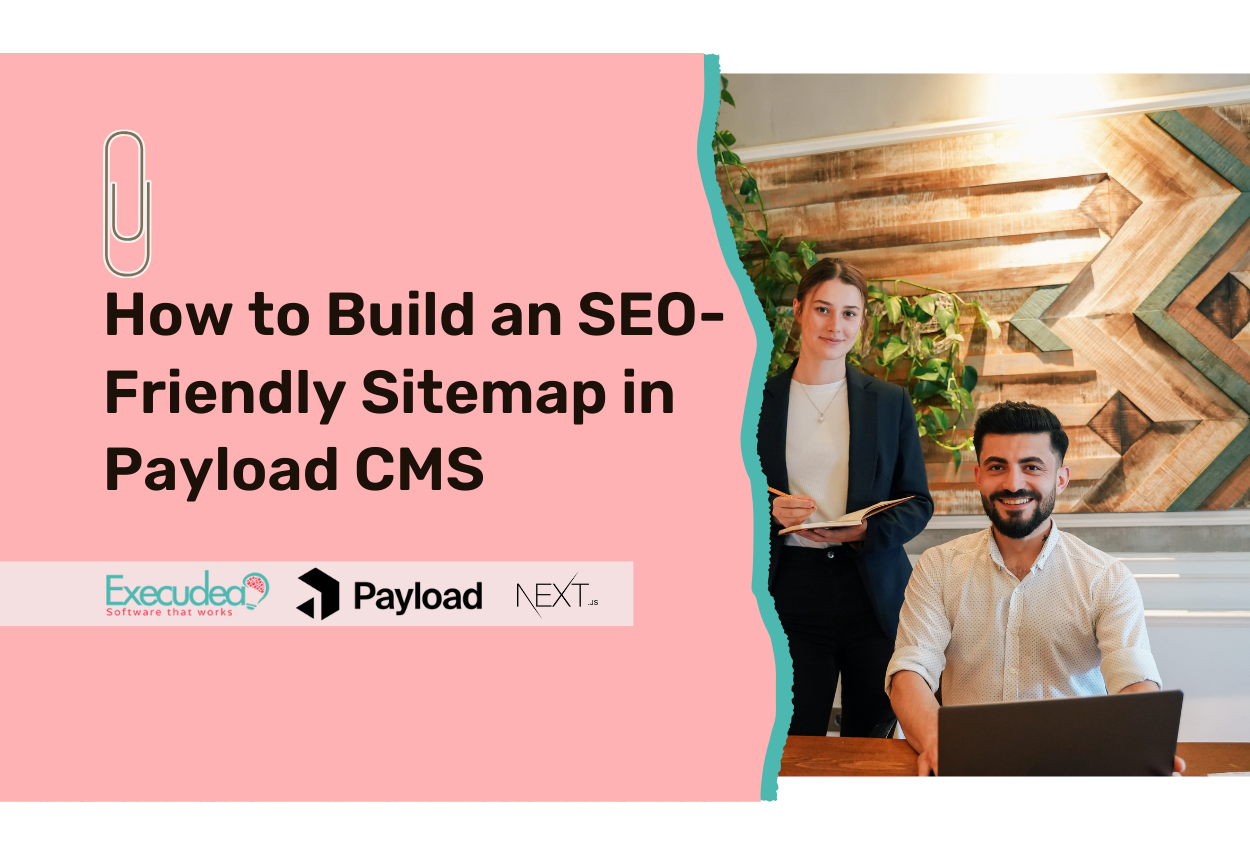How to Build an SEO-Friendly Dynamic Sitemap in Payload CMS